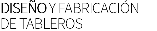 diseño y fabricación de tableros